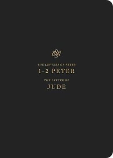 ESV Scripture Journal: 1-2 Peter and Jude: 1-2 Peter and Jude Opracowanie zbiorowe