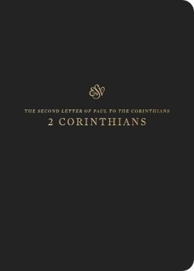 ESV Scripture Journal: 2 Corinthians Crossway Books