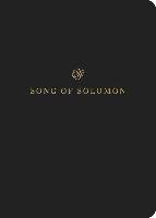 ESV Scripture Journal: Song of Solomon Crossway Books