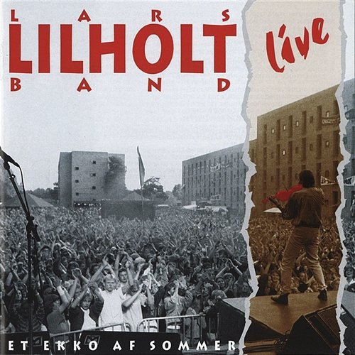 Et Ekko Af Sommer (Live) Lars Lilholt Band