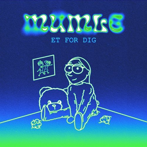 Et for Dig Mumle