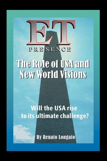 Et Presence the Role of the USA and New World Visions Longato Renato