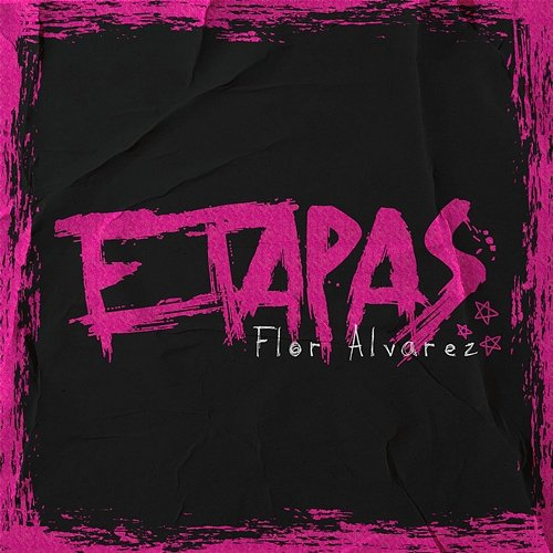 Etapas Flor Alvarez