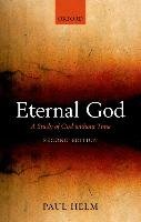 Eternal God: A Study of God Without Time Helm Paul