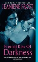 Eternal Kiss of Darkness Frost Jeaniene