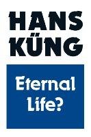 Eternal Life? Kung Hans