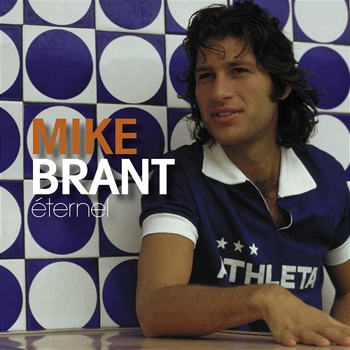 Eternel Mike Brant