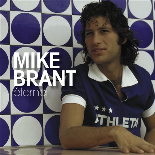 Eternel Mike Brant