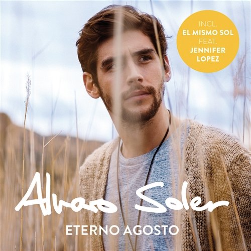 Eterno Agosto Alvaro Soler