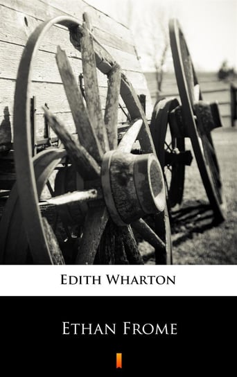 Ethan Frome Wharton Edith