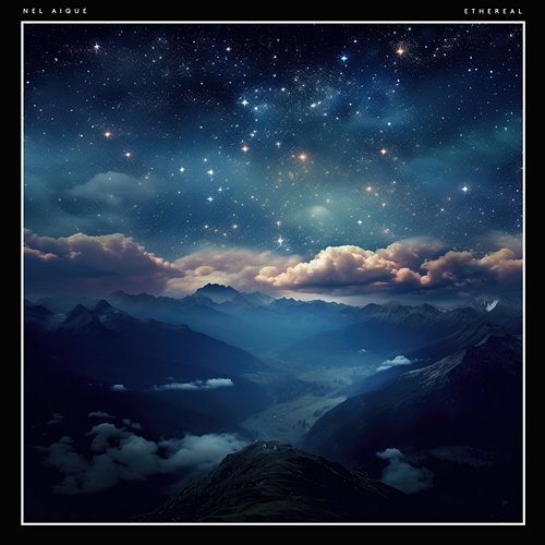 Ethereal Nel Aique