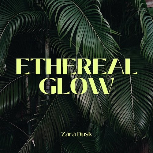 Ethereal Glow Zara Dusk