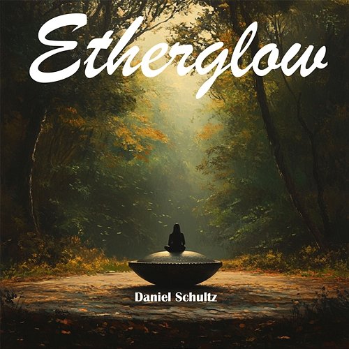 Etherglow Daniel Schulz