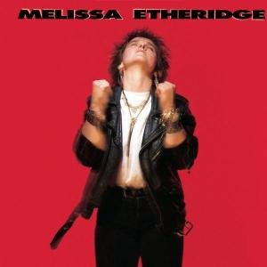 Etheridge M Melissa Etheridge Etheridge Melissa