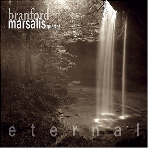 Ethernal Branford Marsalis Quartet
