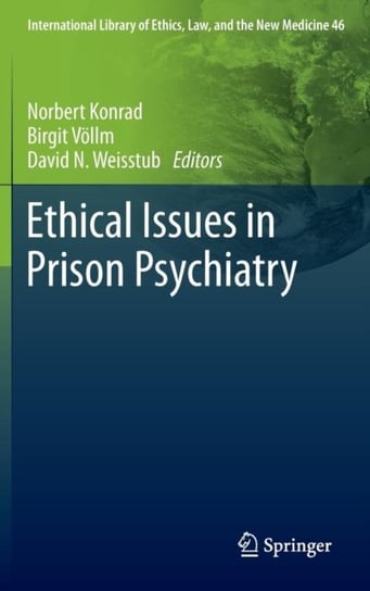 Ethical Issues in Prison Psychiatry Springer-Verlag Gmbh, Springer Netherland