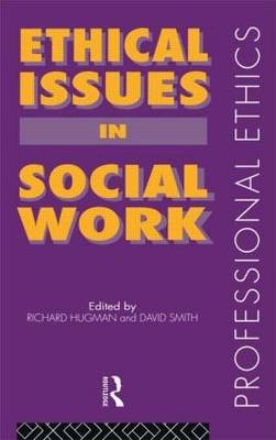 Ethical Issues in Social Work Hugman Richard