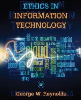 Ethics in Information Technology Reynolds George