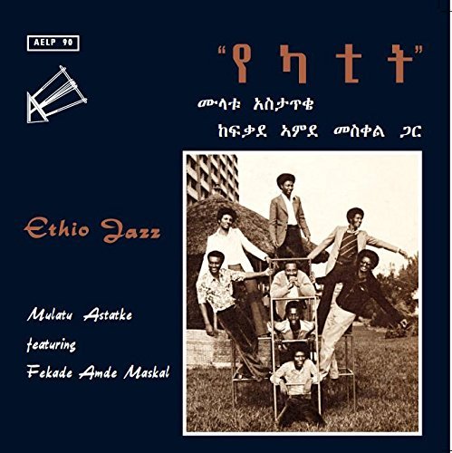 Ethio Jazz Astatke Mulatu