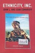 Ethnicity, Inc. Comaroff Jean