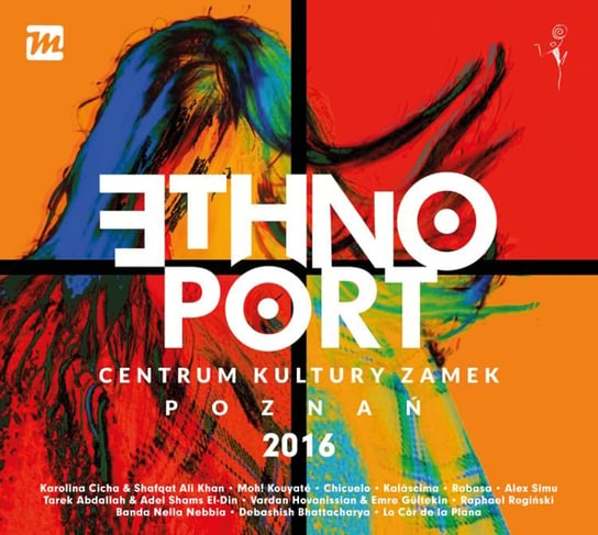Ethno Port 2016 Kouyate Moh!, Rogiński Raphael, Chicuelo, Cicha Karolina