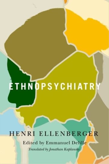 Ethnopsychiatry Henri F. Ellenberger