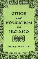 Ethos and Education in Ireland Norman James