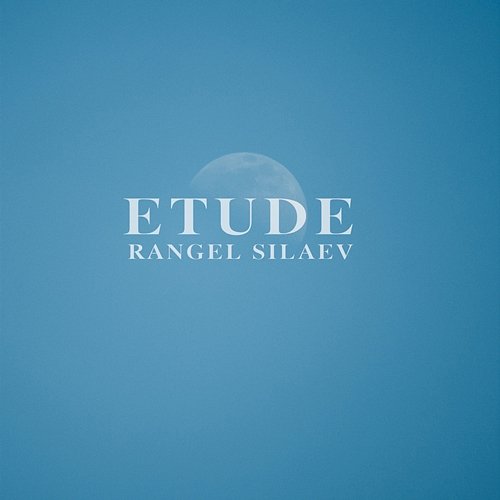 ETUDE Rangel Silaev
