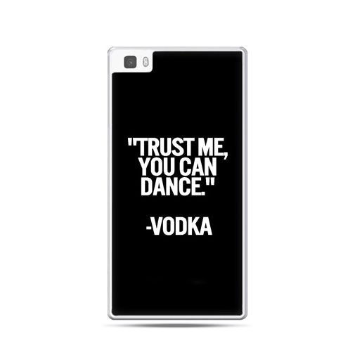 Etui, Huawei P8, Trust me you can dance-vodka EtuiStudio