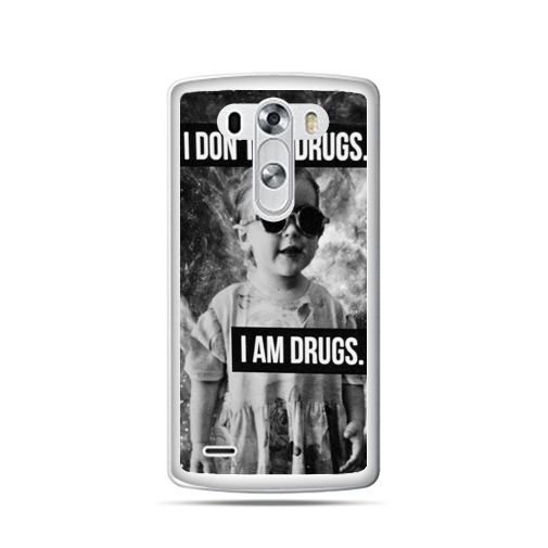 Etui na LG G4, I don`t do drugs I am drugs EtuiStudio