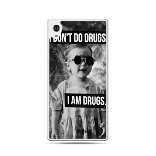 Etui na Xperia M4 Aqua, I don`t do drugs I am drugs EtuiStudio
