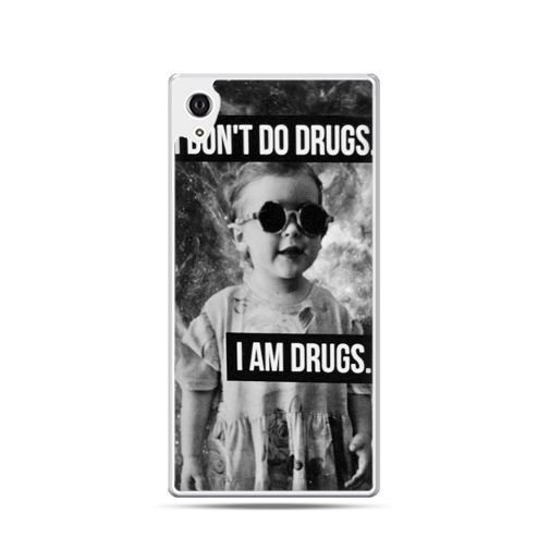 Etui Xperia Z4, I don`t do drugs I am drugs EtuiStudio
