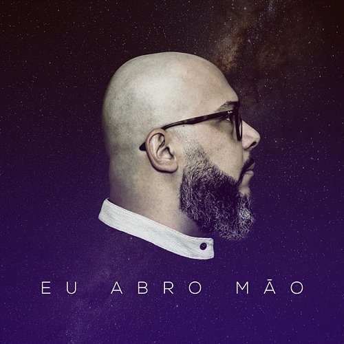 Eu Abro Mão Fabio Sampaio