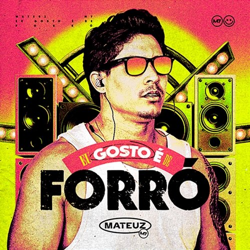 Eu Gosto é de Forró Mateuz M7