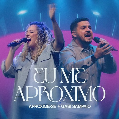 Eu Me Aproximo Aproxime-Se, Gabi Sampaio