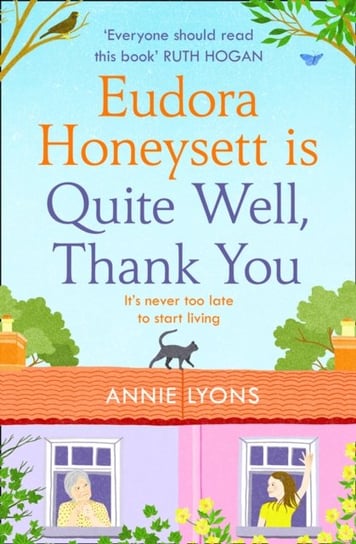 Eudora Honeysett is Quite Well, Thank You Lyons Annie