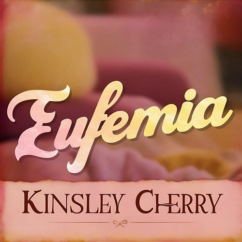 Eufemia Kinsley Cherry