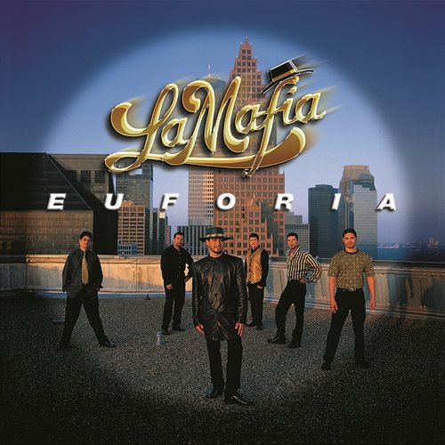 Euforia La Mafia
