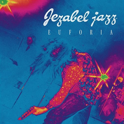 Euforia Jezabel Jazz