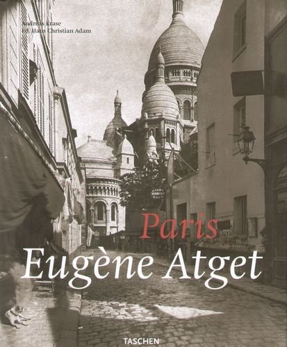 Eugène Atget. Paris Adam Hans Christian