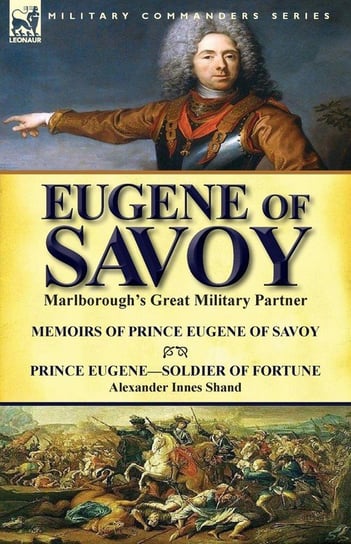 Eugene of Savoy Prince Eugene
