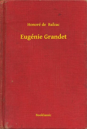 Eugénie Grandet - ebook epub Balzak Honoriusz