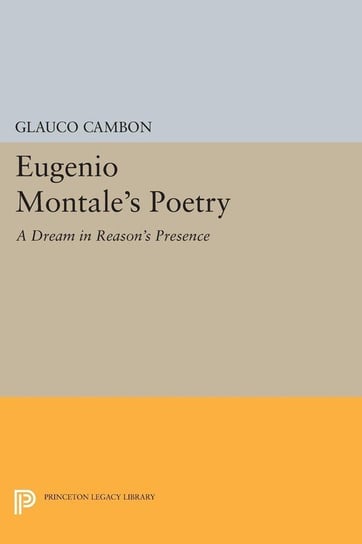 Eugenio Montale's Poetry Cambon Glauco