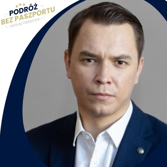Eugeniusz Romer. To on "nakreślił" odrodzoną Polskę - Podróż bez paszportu - podcast Grzeszczuk Mateusz