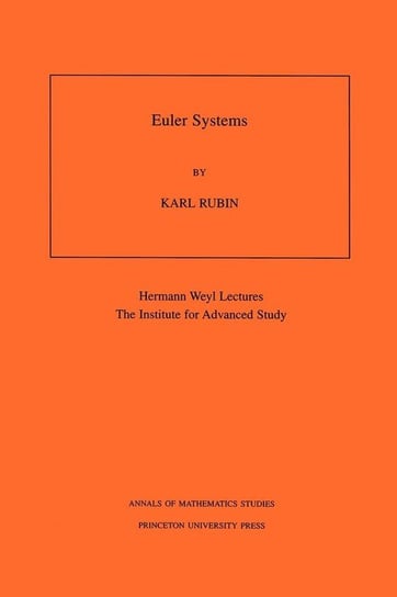 Euler Systems. (AM-147), Volume 147 Rubin Karl