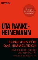 Eunuchen für das Himmelreich Ranke-Heinemann Uta