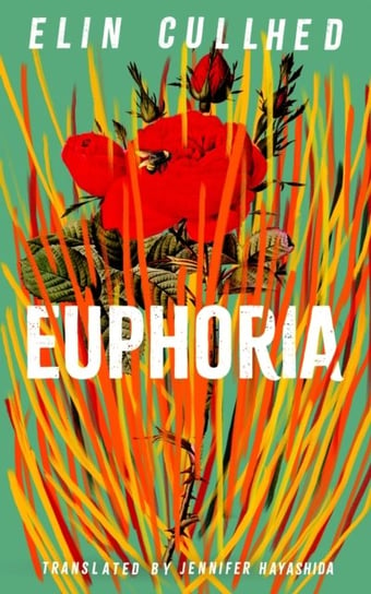 Euphoria Elin Cullhed