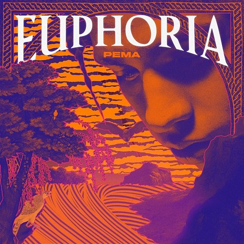 EUPHORIA Pema