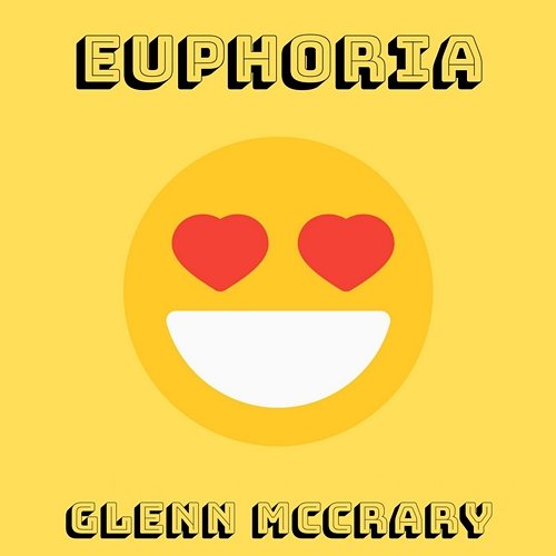 Euphoria Glenn McCrary