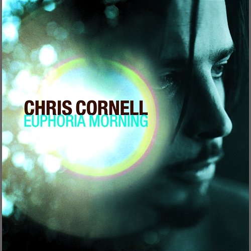 Euphoria Morning Chris Cornell